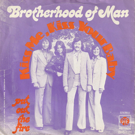 Brotherhood Of Man - Kiss Me, Kiss Your Baby Vinyl Singles Vinyl Very Good (VG) <br> Hoes Good Plus (G+)