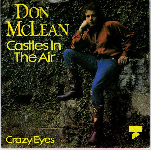 Don McLean - Castles In The Air Vinyl Singles Vinyl Very Good (VG) <br> Hoes Good Plus (G+)