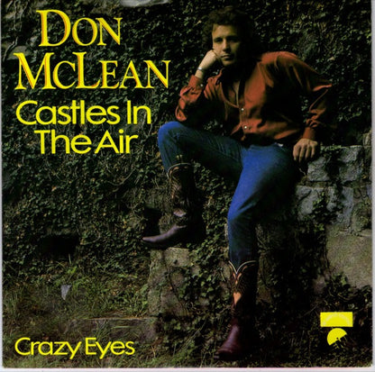Don McLean - Castles In The Air Vinyl Singles Vinyl Very Good (VG) <br> Hoes Good Plus (G+)