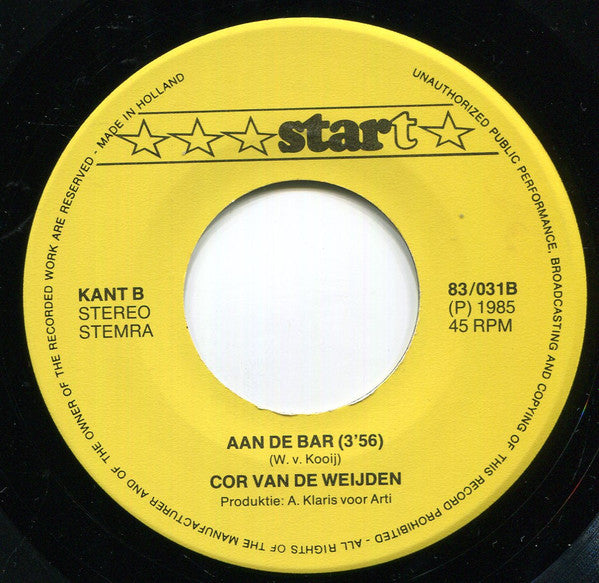 Cor van de Weijden - Ik Zit Verlegen Aan De Bar Vinyl Singles Vinyl Very Good (VG) <br> Hoes Good Plus (G+)