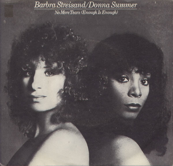 Barbra Streisand / Donna Summer - No More Tears (Enough Is Enough) 39067 Vinyl Singles Goede Staat