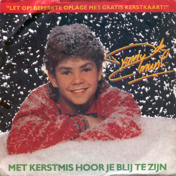 Danny de Munk - Met Kerstmis Hoor Je Blij Te Zijn 35530 Vinyl Singles Goede Staat