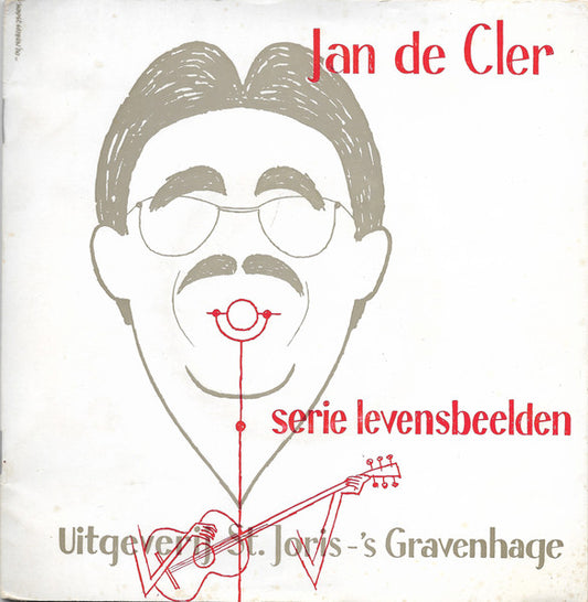 Jan de Cler - Levensbeeld Van jan De Cler