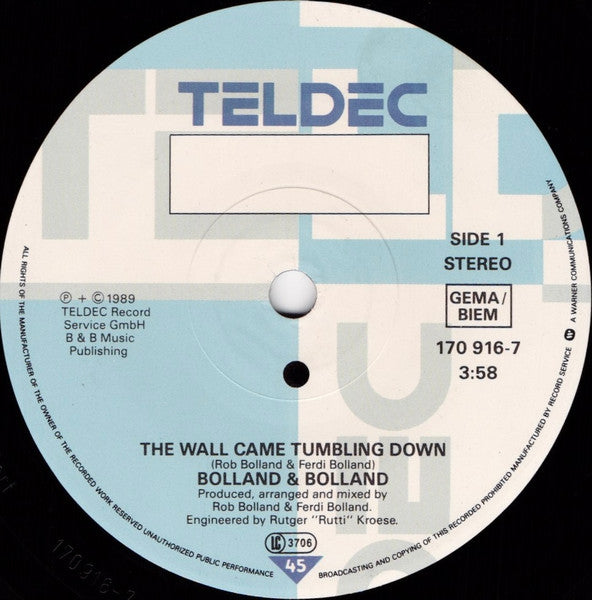 Bolland & Bolland - The Wall Came Tumbling Down Vinyl Singles Vinyl Very Good (VG) <br> Hoes Good Plus (G+)