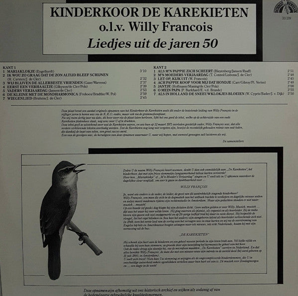 Kinderkoor De Karekieten o.l.v. Willy François - Liedjes Uit De Jaren 50 (LP) Vinyl LP Vinyl Very Good (VG) <br> Hoes Good Plus (G+)
