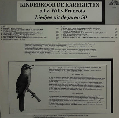 Kinderkoor De Karekieten o.l.v. Willy François - Liedjes Uit De Jaren 50 (LP) Vinyl LP Vinyl Very Good (VG) <br> Hoes Good Plus (G+)