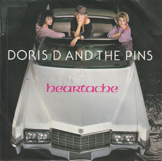 Doris D And The Pins - Heartache Vinyl Singles Vinyl Very Good (VG) <br> Hoes Good Plus (G+)