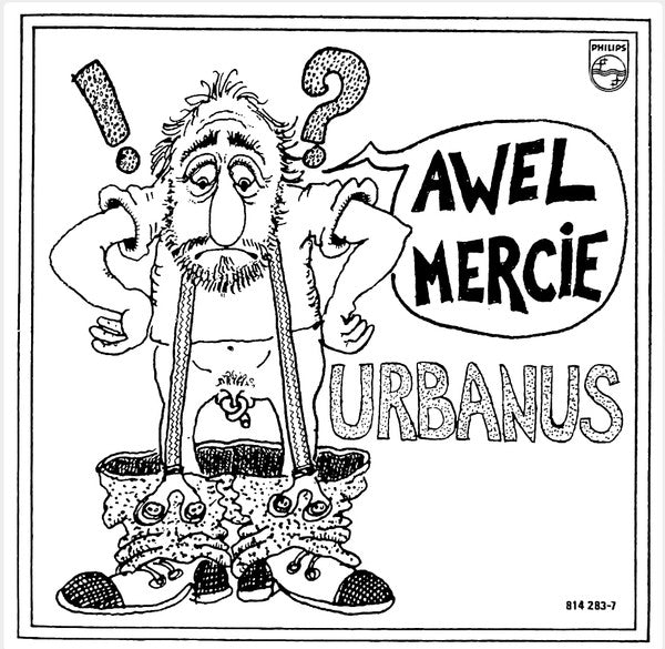 Urbanus - Awel Mercie Vinyl Singles Vinyl Zeer Goed / Hoesje Goed "VINYLSINGLES.NL"