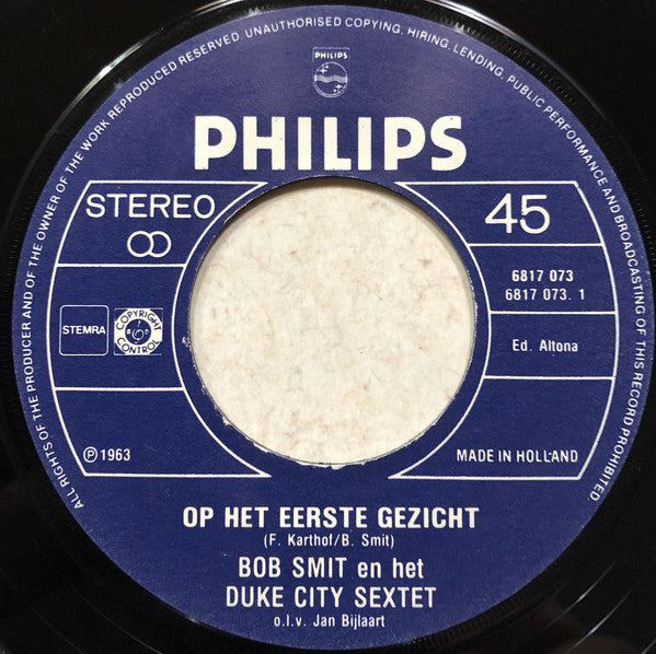 Bob Smit - Op 'T Eerste Gezicht 33132 Vinyl Singles Zeer Goede Staat