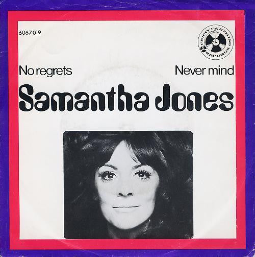 Samantha Jones - No Regrets Vinyl Singles Vinyl Very Good (VG) <br> Hoes Good Plus (G+)