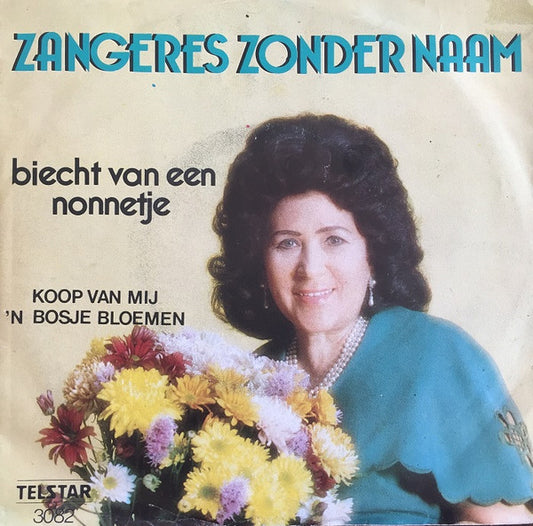 Zangeres Zonder Naam - Biecht Van Een Nonnetje Vinyl Singles VINYLSINGLES.NL
