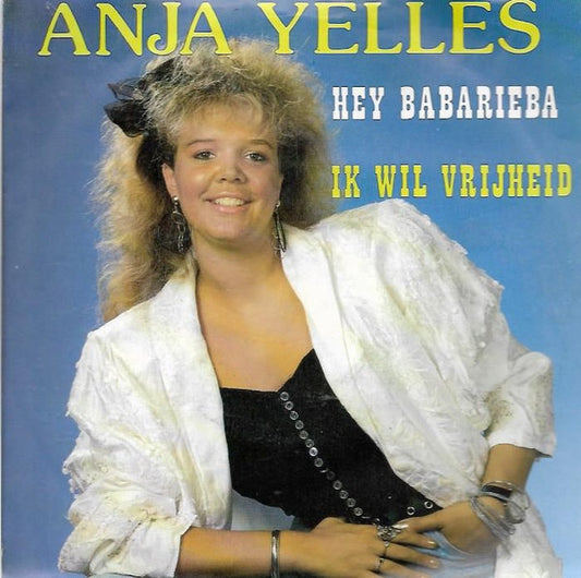 Anja Yelles - Hey Babarieba 37040 Vinyl Singles Goede Staat