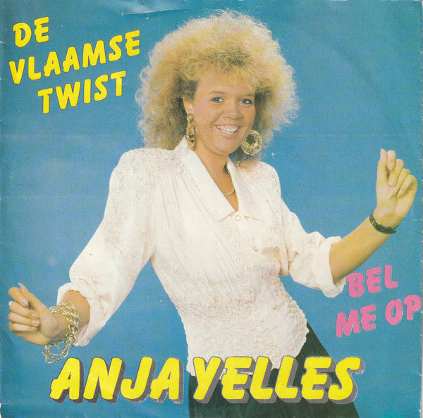 Anja Yelles - De Vlaamse Twist 17844 Vinyl Singles Goede Staat