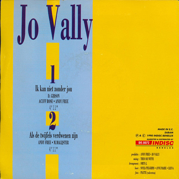Jo Vally - Ik Kan Niet Zonder Jou 43191 Vinyl Singles Vinyl Very Good (VG) <br> Hoes Good Plus (G+)