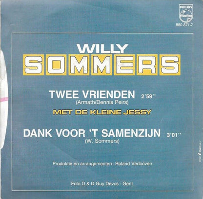 Willy Sommers Met Jessy - 2 Vrienden 43199 Vinyl Singles Vinyl Very Good (VG) <br> Hoes Good Plus (G+)