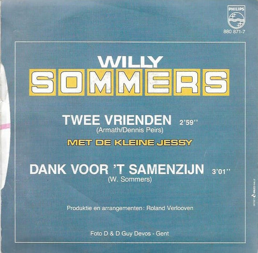Willy Sommers Met Jessy - 2 Vrienden 43199 Vinyl Singles Vinyl Zeer Goed / Hoesje Goed "VINYLSINGLES.NL"