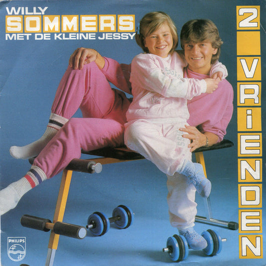 Willy Sommers Met Jessy - 2 Vrienden 43199 Vinyl Singles Vinyl Very Good (VG) <br> Hoes Good Plus (G+)