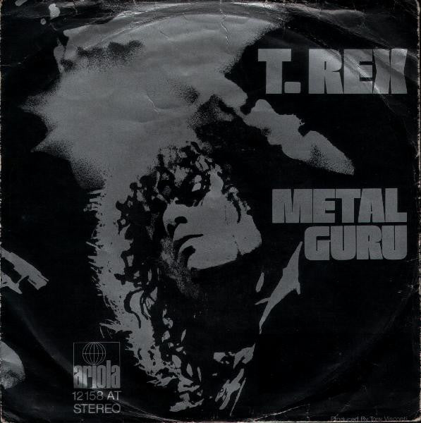 T. Rex - Metal Guru Vinyl Singles Vinyl Very Good (VG) <br> Hoes Good Plus (G+)