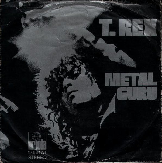 T. Rex - Metal Guru Vinyl Singles Vinyl Very Good (VG) <br> Hoes Good Plus (G+)
