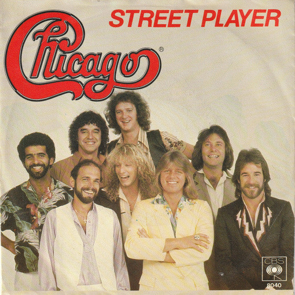 Chicago - Street Player 38615 Vinyl Singles Goede Staat