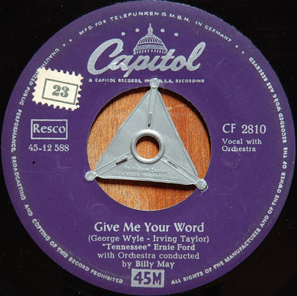 Tennessee Ernie Ford - Give Me Your Word Vinyl Singles Vinyl Very Good (VG) <br> Hoes Generic