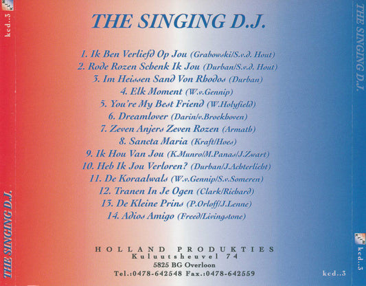 Singing D.J. - The Singing D.J. (CD) Compact Disc Goede Staat "VINYLSINGLES.NL"