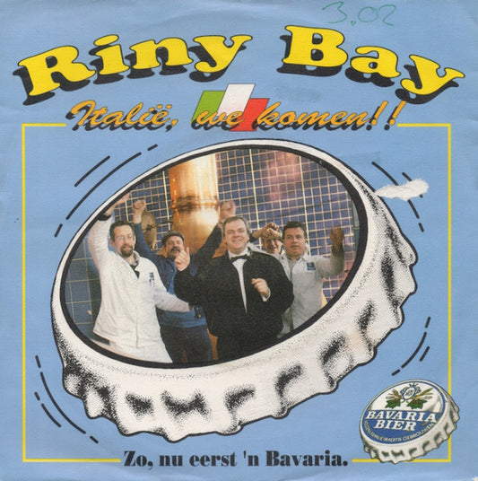 Riny Bay - Italie We Komen! Vinyl Singles Vinyl Very Good (VG) <br> Hoes Good Plus (G+)