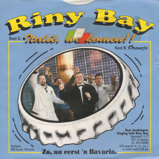 Riny Bay - Italie We Komen!