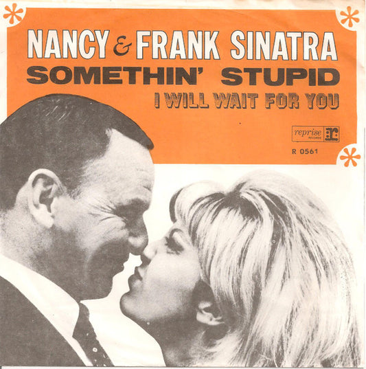 Nancy Sinatra & Frank Sinatra - Somethin' Stupid 38112