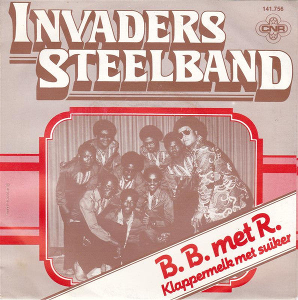 Invaders Steelband - B. B. Met R. Vinyl Singles Vinyl Very Good (VG) <br> Hoes Good Plus (G+)