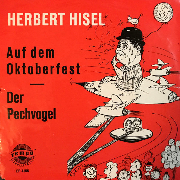 Herbert Hisel - Auf Dem Oktoberfest Vinyl Singles EP Vinyl Very Good (VG) <br> Hoes Good Plus (G+)