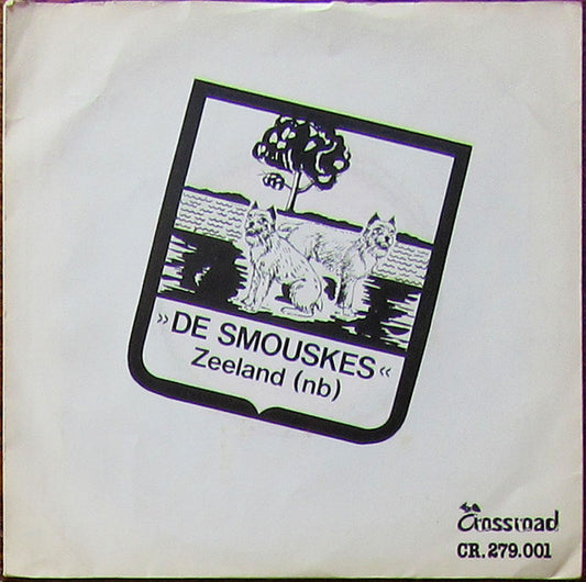 Smouskes - Zeeland, ik hou van jou