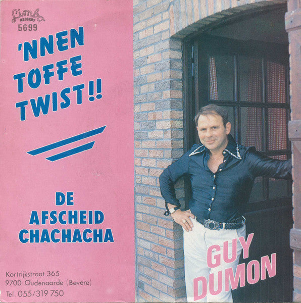 Guy Dumon - 'nnen Toffe Twist Vinyl Singles Vinyl Very Good (VG) <br> Hoes Good Plus (G+)