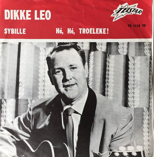 Dikke Leo - Sybille 36202 Vinyl Singles Zeer Goede Staat