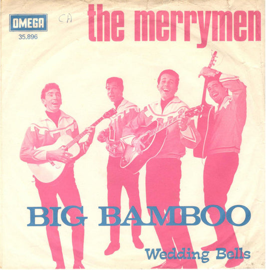 Merrymen - Big Bamboo Vinyl Singles Vinyl Very Good (VG) <br> Hoes Good Plus (G+)