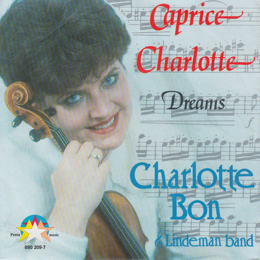 Charlotte Bon & Lindeman Band - Caprice Charlotte Vinyl Singles Vinyl Very Good (VG) <br> Hoes Good Plus (G+)
