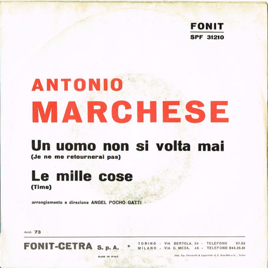 Antonio Marchese - Un Uomo Non Si Volta Mai
