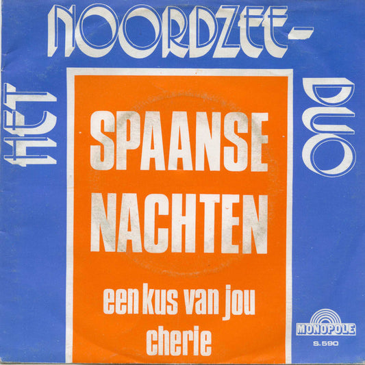 Noordzeeduo - Spaanse Nachten Vinyl Singles Vinyl Very Good (VG) <br> Hoes Good Plus (G+)
