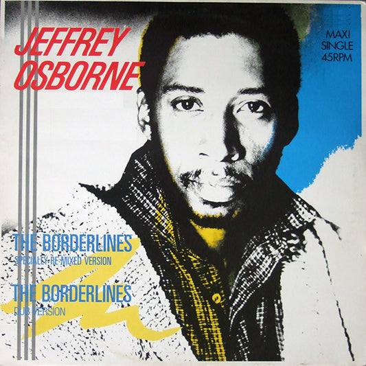 Jeffrey Osborne - The Borderlines (Maxi-Single) Maxi-Singles VINYLSINGLES.NL