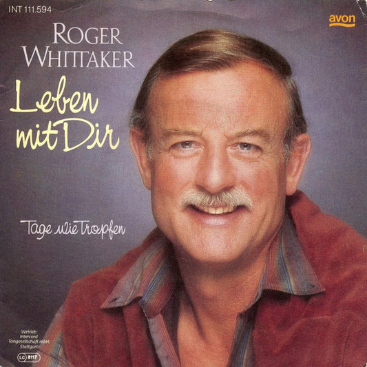 Roger Whittaker - Leben Mit Dir Vinyl Singles Vinyl Very Good (VG) <br> Hoes Good Plus (G+)
