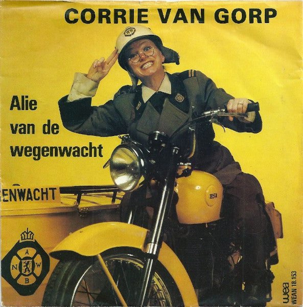 Corrie van Gorp - Alie Van De Wegenwacht 38267 Vinyl Singles Goede Staat