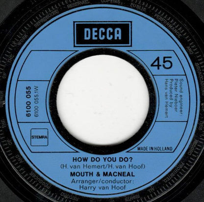Mouth & MacNeal - How Do You Do 00127 Vinyl Singles VINYLSINGLES.NL