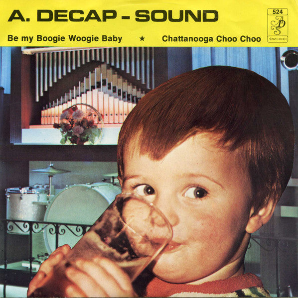 Decap Organ Antwerp - Be My Boogie Woogie Baby 36702 Vinyl Singles Zeer Goede Staat