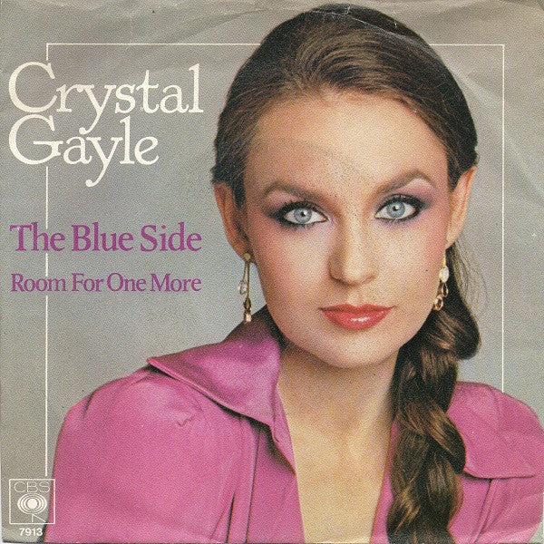 Crystal Gayle - The Blue Side Vinyl Singles Vinyl Very Good (VG) <br> Hoes Good Plus (G+)