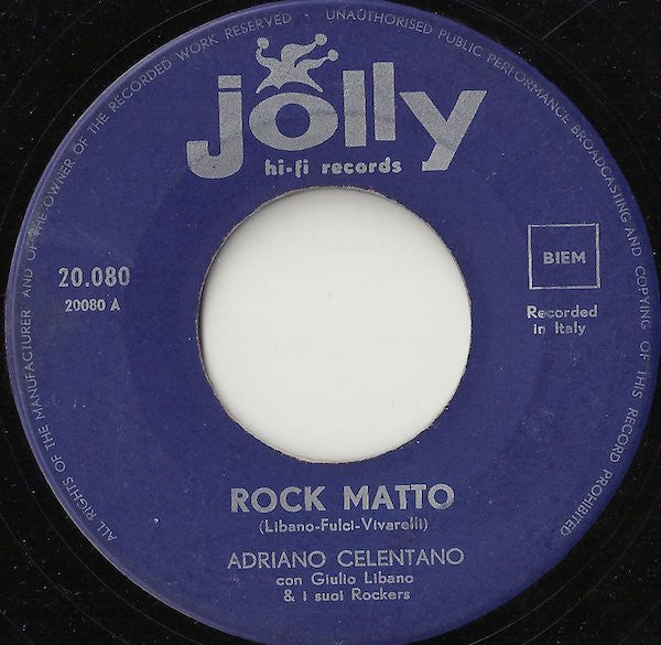 Adriano Celentano Con Giulio Libano E I Suoi Rockers - Rock Matto Vinyl Singles Vinyl Goed / Hoes Generic