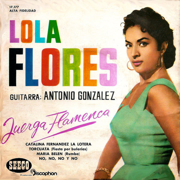 Lola Flores - Juerga Flamenca Vinyl Singles EP Vinyl Very Good (VG) <br> Hoes Good Plus (G+)