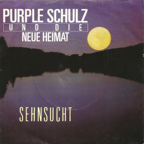 Purple Schulz Und Neue Heimat - Sehnsucht Vinyl Singles Vinyl Very Good (VG) <br> Hoes Good Plus (G+)