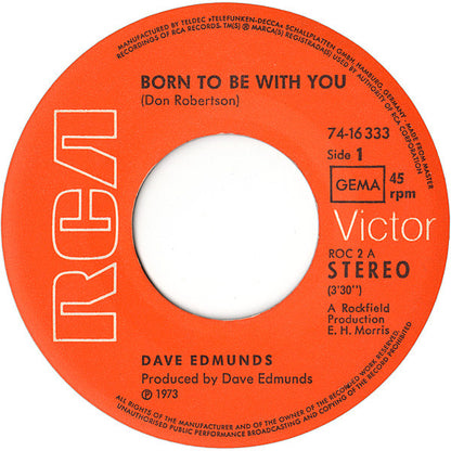 Dave Edmunds - Born To Be With You