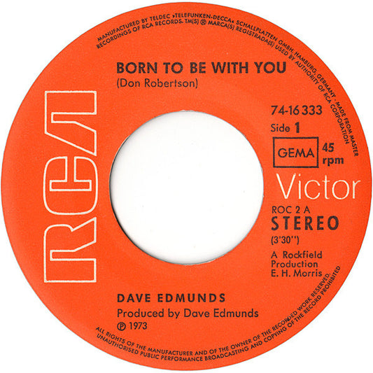 Dave Edmunds - Born To Be With You