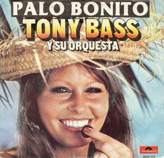 Tony Bass Y Su Orquesta - Palo Bonito 17541 Vinyl Singles Goede Staat